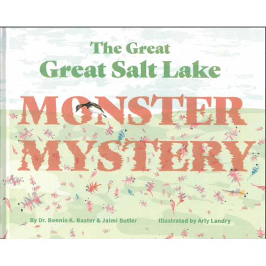 The Great Great Salt Lake Monster Mystery Book