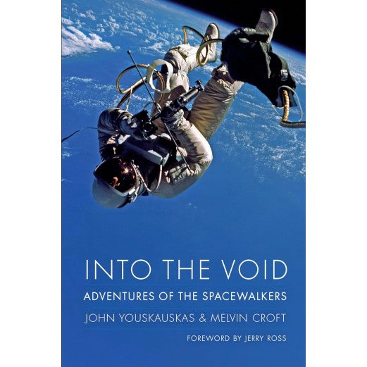 Into the Void Adventures of the Spacewalkers Book