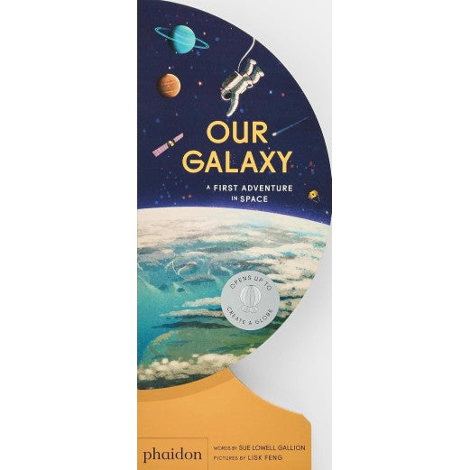 Our Galaxy: A First Adventure In Space
