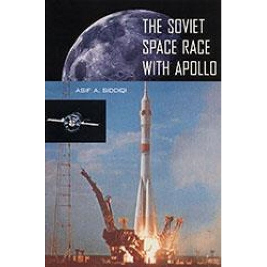 The Soviet Space Race with Apollo Book