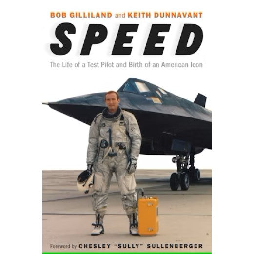 Speed: The Life of a Test Pilot and Birth of an American Icon Book