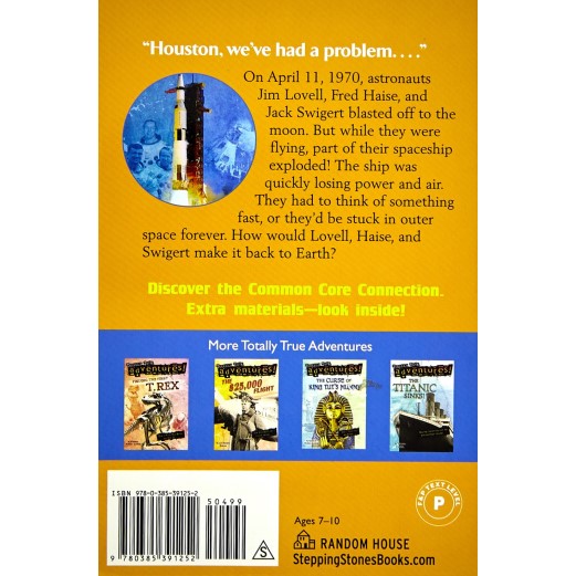 Apollo 13 (Totally True Adventures): How Three Brave Astronauts Survived A Space Disaster Book