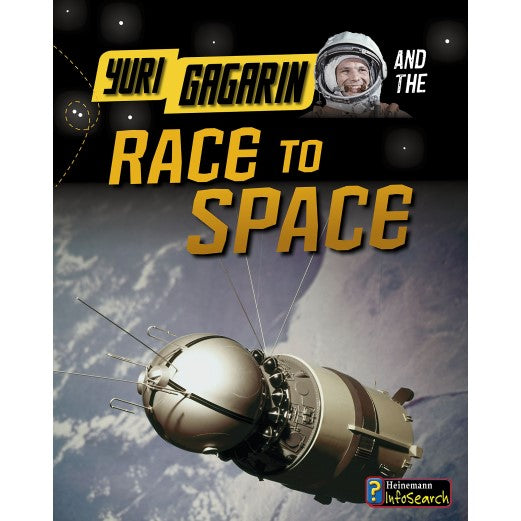 Yuri Gagarin and the Race to Space Book