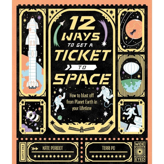 Book 12 Ways to Get a Ticket To Space