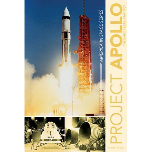 Project Apollo: The Moon Landings 1968-72 Book