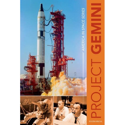 Project Gemini: America in Space Series Book