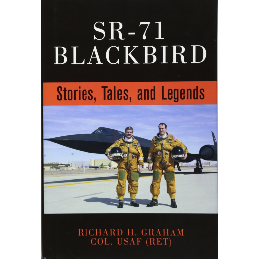 SR-71 Blackbird: Stories, Tales and Legends Book