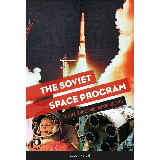 Boks Space Program The Soviet Space Program: The N1, the Soviet Moon Rocket Book – Cosmosphere
