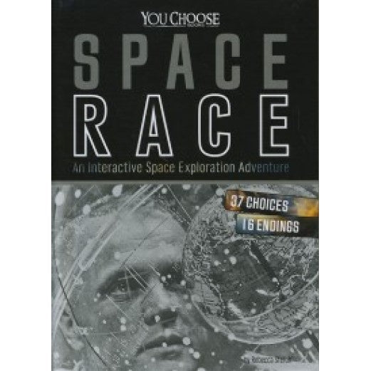 Space Race: An Interactive Space Exploration Adventure Book