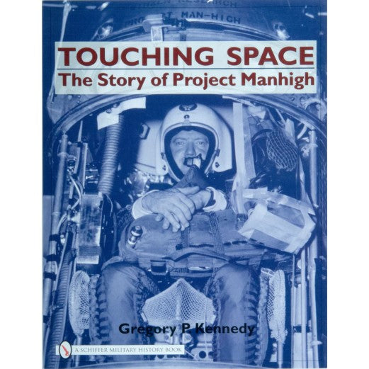 Touching Space: The Store of Project Manhigh Book